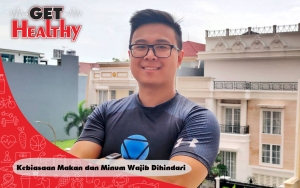 Get Healthy : Jonathan Edward Bagikan Kebiasaan Makan dan Minum yang Wajib Dihindari, Apa Saja?