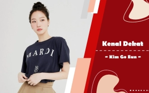 Kenal Dekat: Kim Go Eun, Aktris Top Korea yang Pernah Jadi Pelayan Warung Mie & Model Online Shop