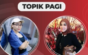 Mpok Alpa Takut Hamil di Usia yang Tak Lagi Muda, Syahrini Makan Menu Pantangan Bumil - Topik Pagi