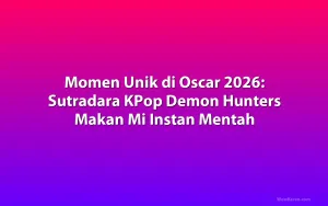 Momen Unik di Oscar 2026: Sutradara KPop Demon Hunters Makan Mi Instan Mentah
