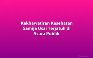 Kekhawatiran Kesehatan Samija Usai Terjatuh di Acara Publik