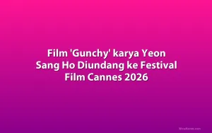 Film 'Gunchy' karya Yeon Sang Ho Diundang ke Festival Film Cannes 2026