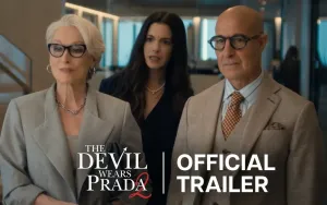 Keberhasilan The Devil Wears Prada 2: Pendapatan Mencapai US$233,6 Juta dalam 72 Jam