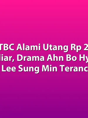 JTBC Alami Utang Rp 20 Miliar, Drama Ahn Bo Hyun dan Lee Sung Min Terancam?