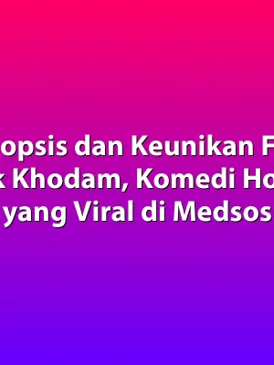 Sinopsis dan Keunikan Film Cek Khodam, Komedi Horor yang Viral di Medsos