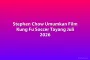 Stephen Chow Umumkan Film Kung Fu Soccer Tayang Juli 2026
