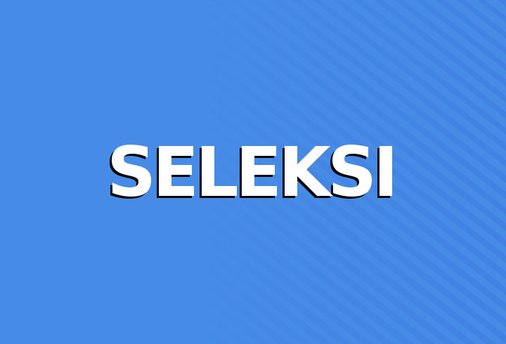 Seleksi