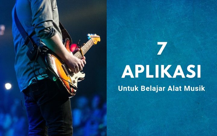 Kembangkan Kemampuan Bermusikmu dengan 7 Aplikasi Gratis Ini, Mudah Digunakan dan Menyenangkan