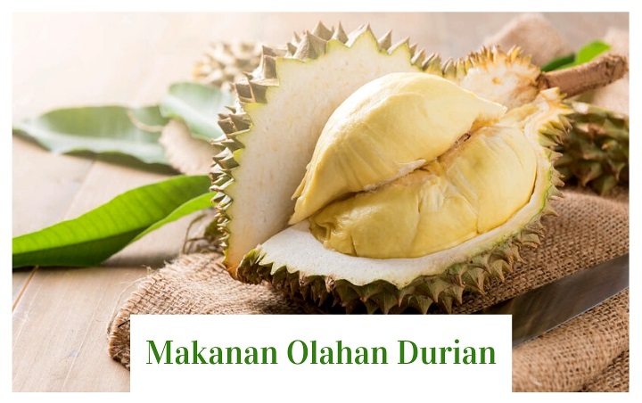 Lumer di Mulut hingga Bikin Ngiler, Ini 8 Makanan Olahan Durian yang Super Lezat
