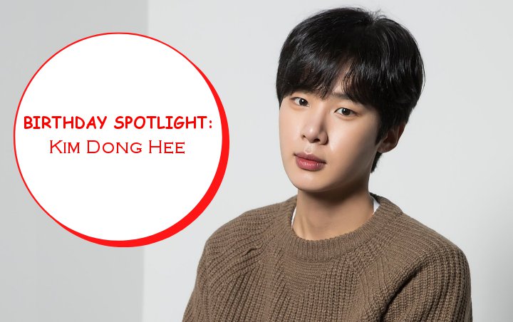 Birthday Spotlight: Happy Kim Dong Hee Day