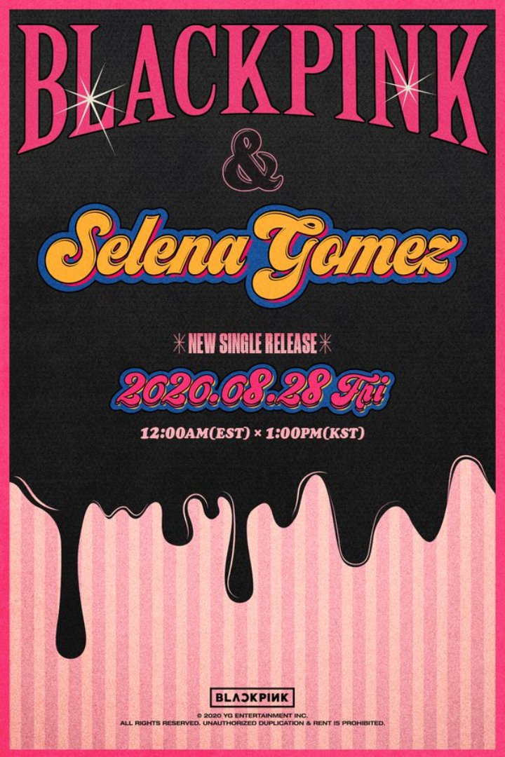 BLACKPINK Bakal Kolaborasi dengan Selena Gomez di Single Pra-Rilis Kedua, Netizen Antusias