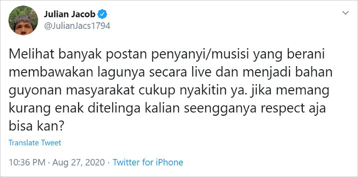 Julian Jacob Minta Netizen Hargai Usaha Penyanyi Tampil Live