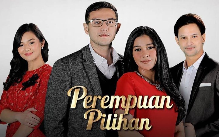 Baru Sebulan Tayang, Sinetron 'Perempuan Pilihan' Kini Terancam Dihentikan