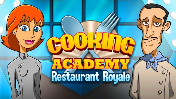 Cooking Academy: Restaurant Royale