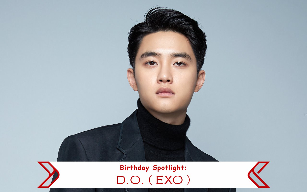 Birthday Spotlight: Happy D.O. Day