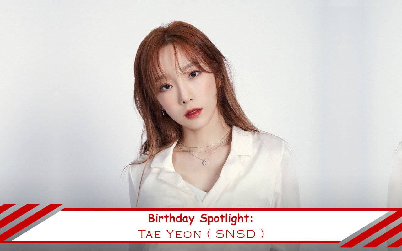 Birthday Spotlight: Happy Tae Yeon Day