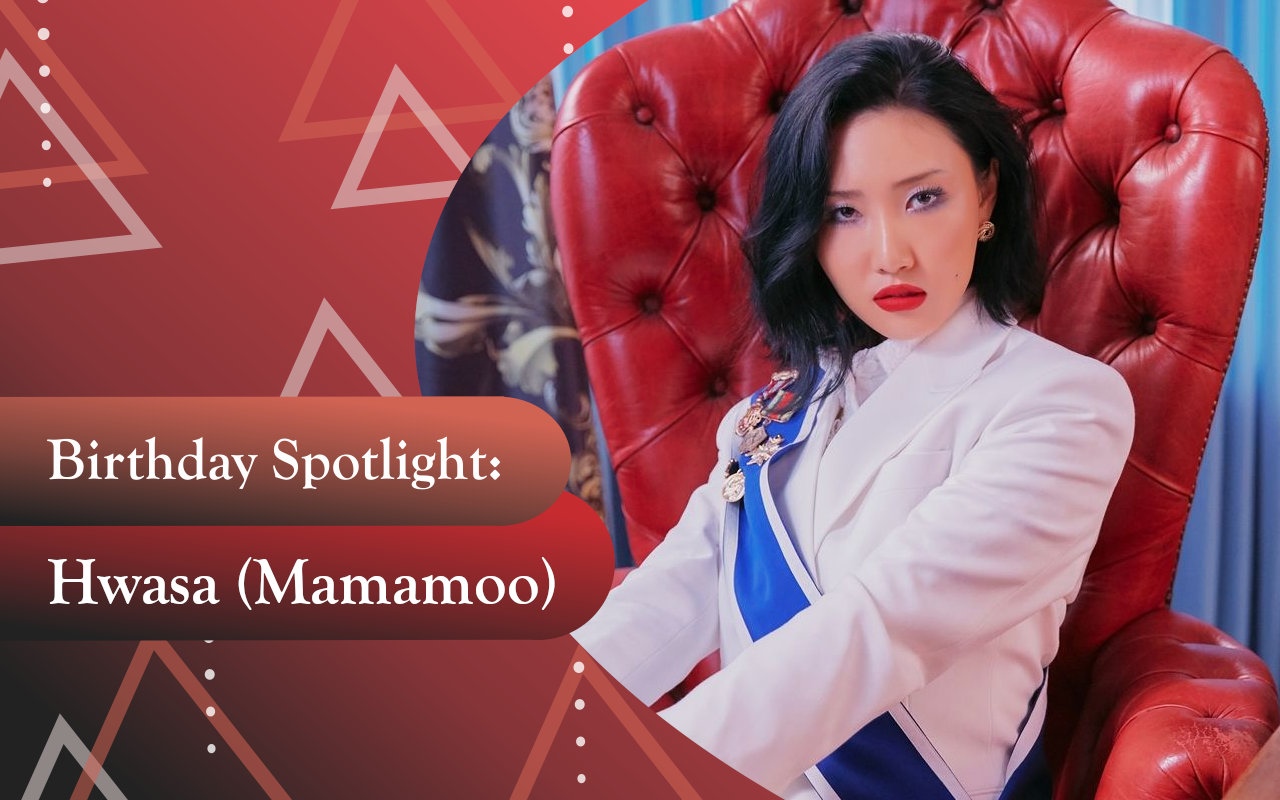 Birthday Spotlight: Happy Hwasa Day