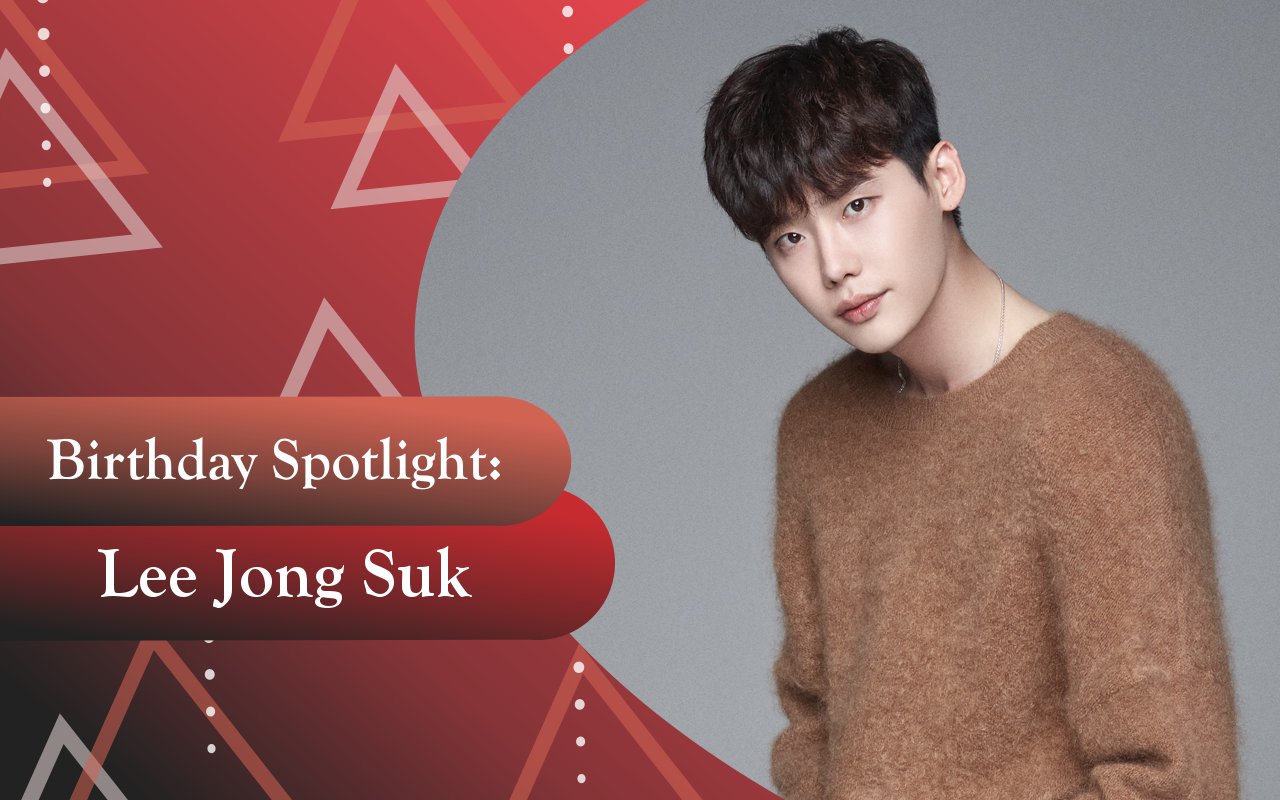 Birthday Spotlight: Happy Lee Jong Suk Day