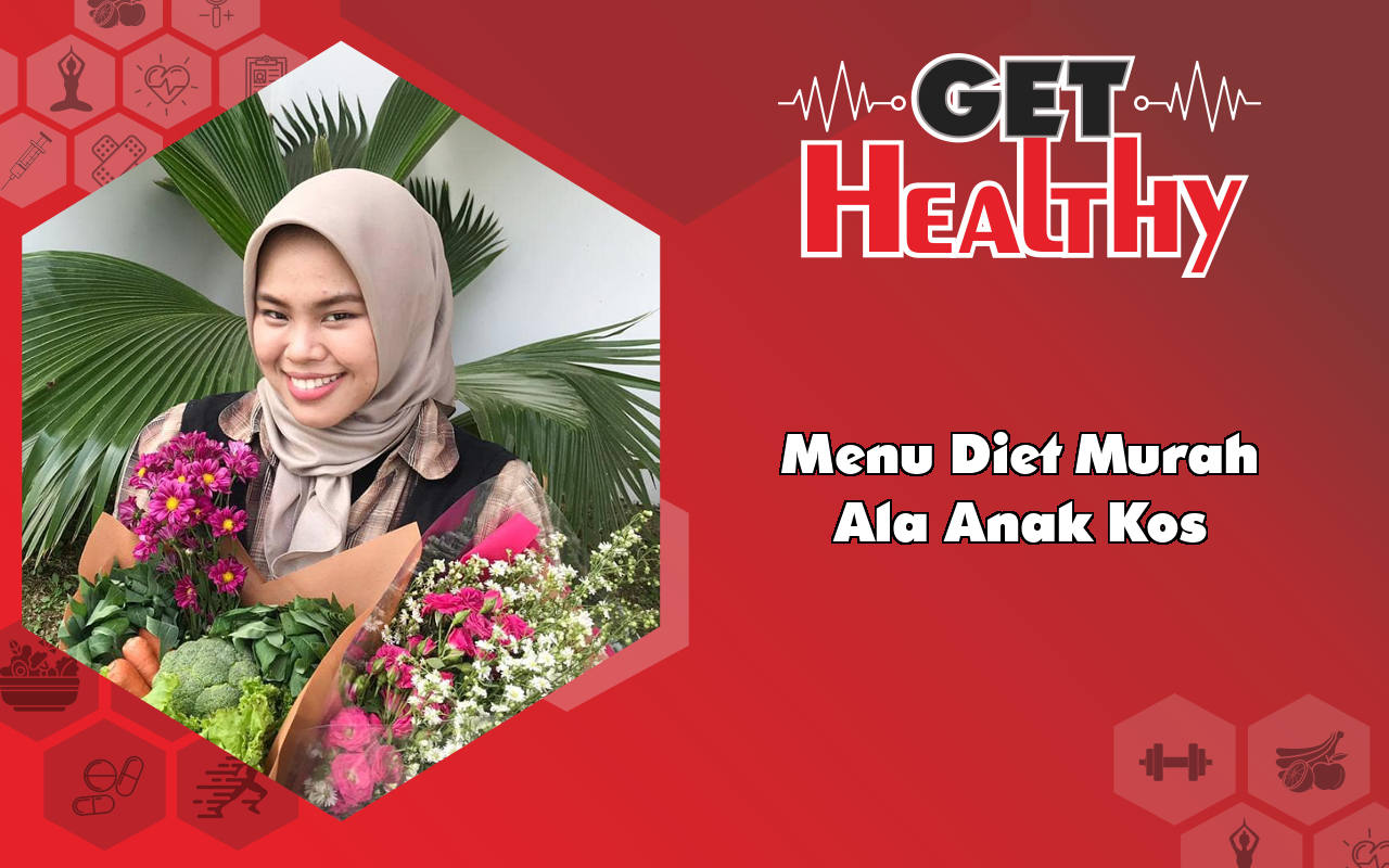 Get Healthy : Tiktokers Ini Berbagi Tips Menu Diet Mudah dan Murah, Cocok Untuk Anak Kos!