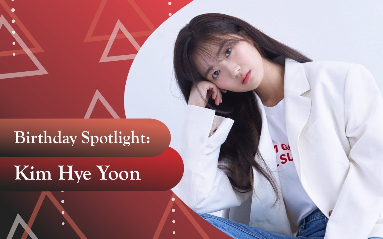 Birthday Spotlight: Happy Kim Hye Yoon Day