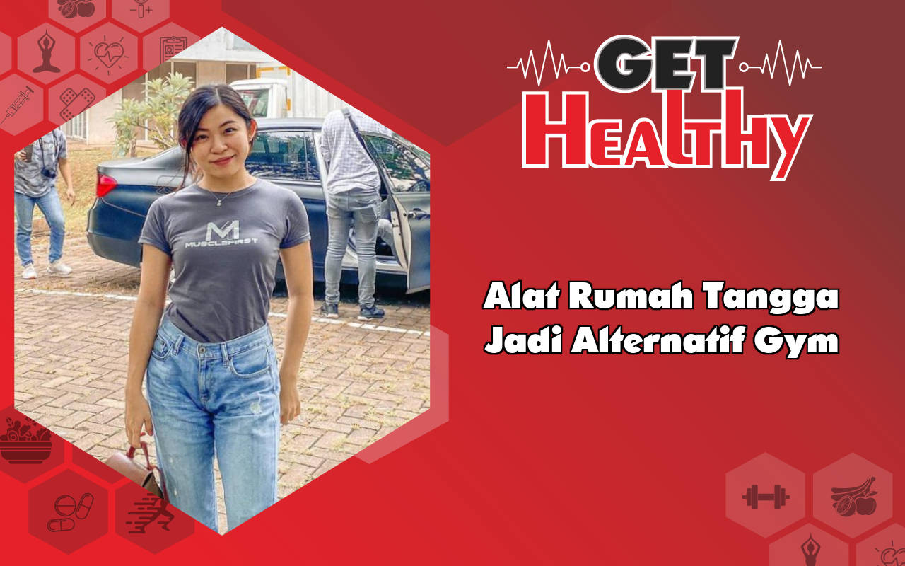 Get Healthy : Anti Ribet, Wirausaha Muda Ini Sulap Alat Rumah Tangga Jadi Perangkat Gym Murah