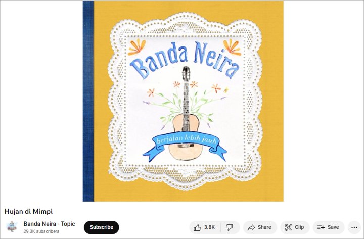 Banda Neira 'Hujan di Mimpi'