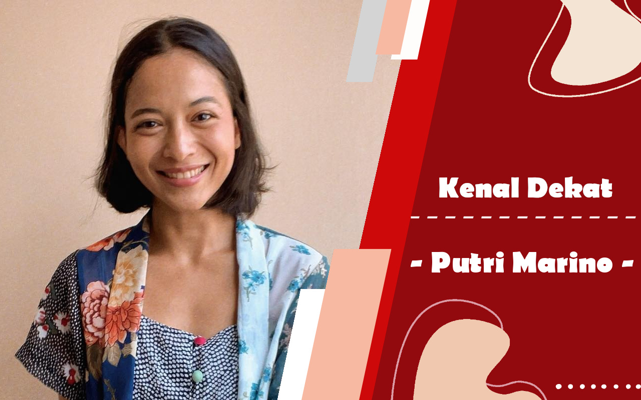 Kenal Dekat: Putri Marino, Aktris Serba Bisa yang Langsung Gaet Piala Citra dari Film Perdananya