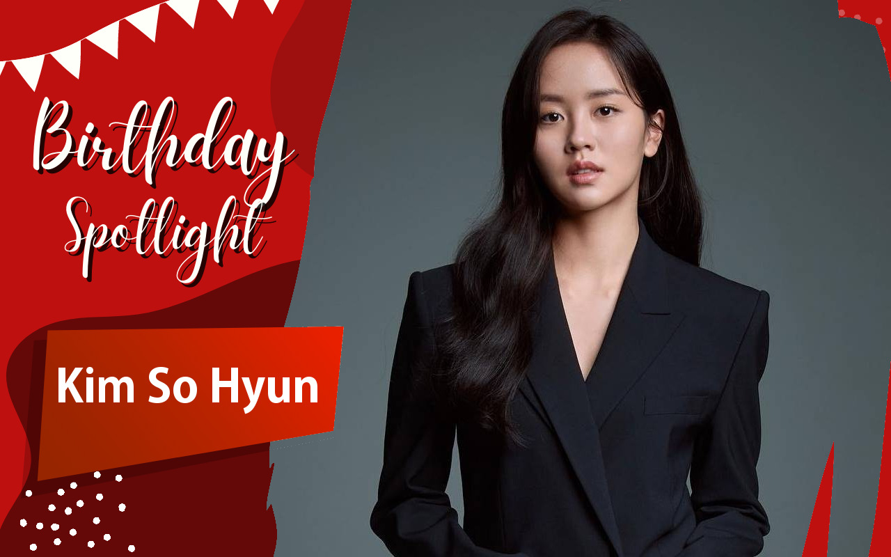 Birthday Spotlight: Happy Kim So Hyun Day