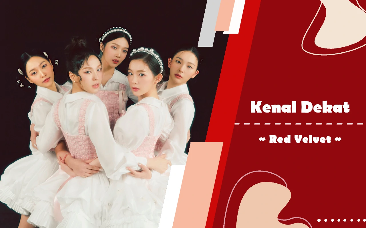 Kenal Dekat: Red Velvet, Girl Group Besutan SM yang Patahkan Aturan K-Pop dan Jago Tampil Live