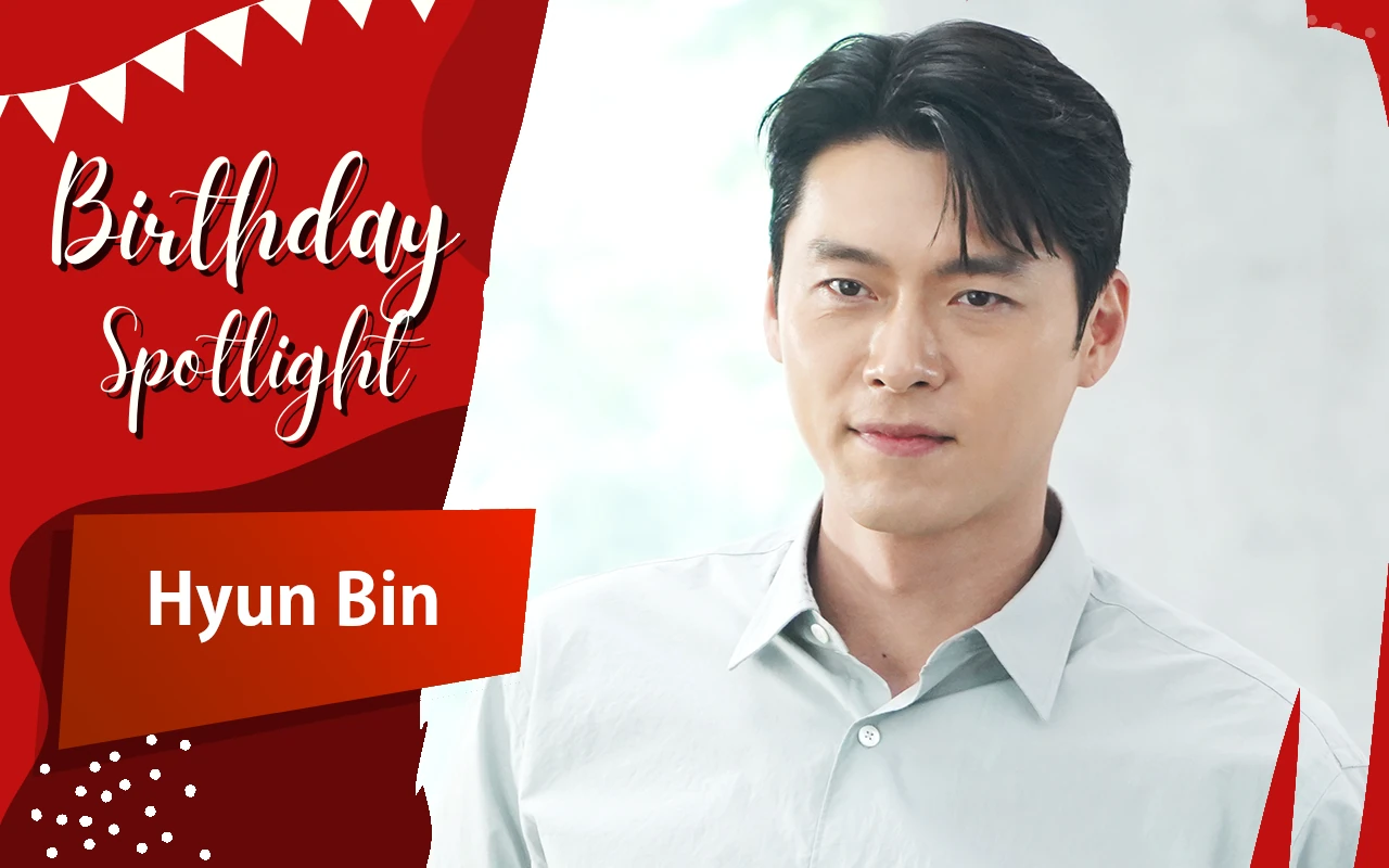 Birthday Spotlight: Happy Hyun Bin Day