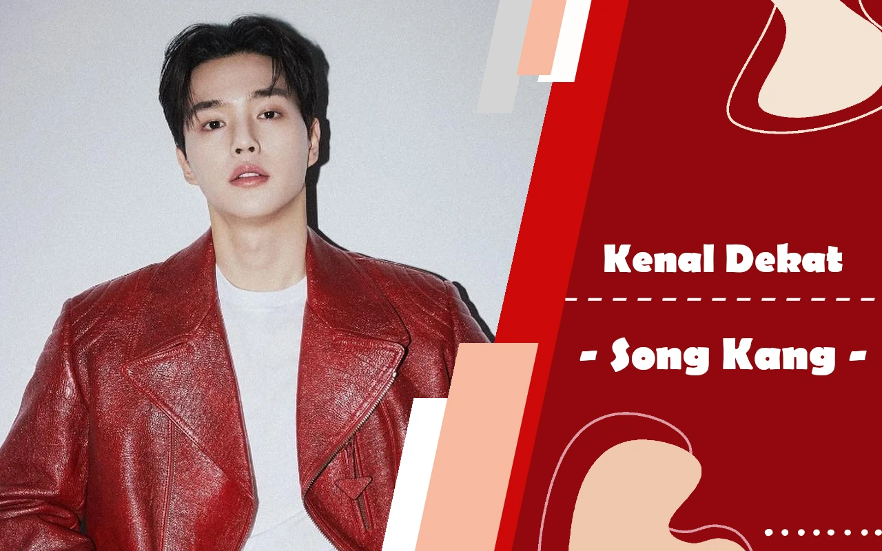 Kenal Dekat: Song Kang, Aktor yang Jago Bangun Chemistry Hingga Dijuluki Son of Netflix