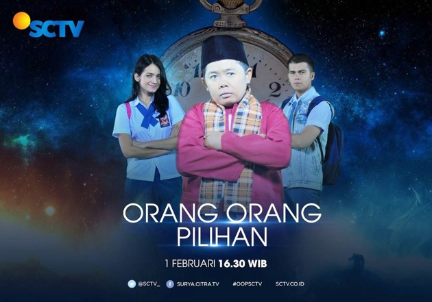Gambar Foto 'Orang Orang Pilihan' Tayang di SCTV Pukul 16.30 WIB