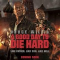 Poster Film 'A Good Day to Die Hard'