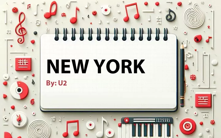 Lirik lagu: New York oleh U2 :: Cari Lirik Lagu di WowKeren.com ?