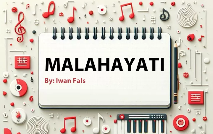 Lirik lagu: Malahayati oleh Iwan Fals :: Cari Lirik Lagu di WowKeren.com ?