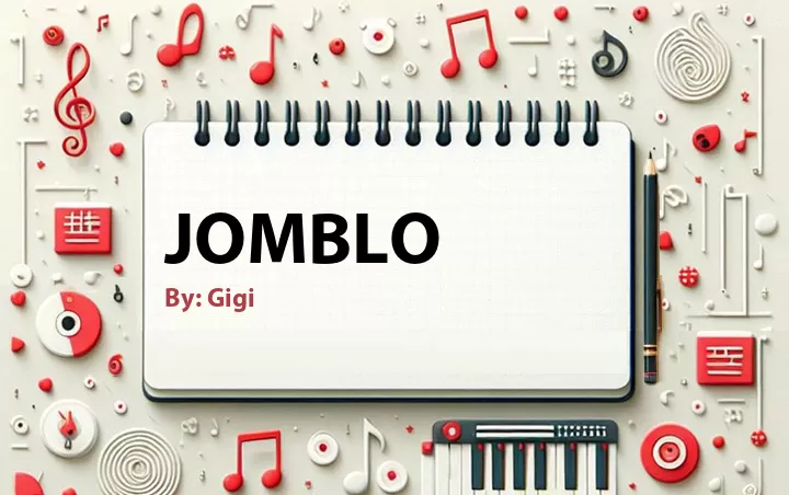Lirik lagu: Jomblo oleh Gigi :: Cari Lirik Lagu di WowKeren.com ?