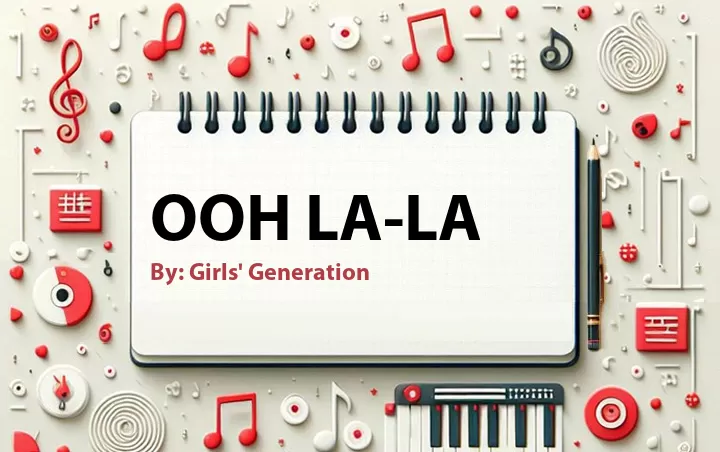 Lirik lagu: Ooh La-La oleh Girls' Generation :: Cari Lirik Lagu di WowKeren.com ?