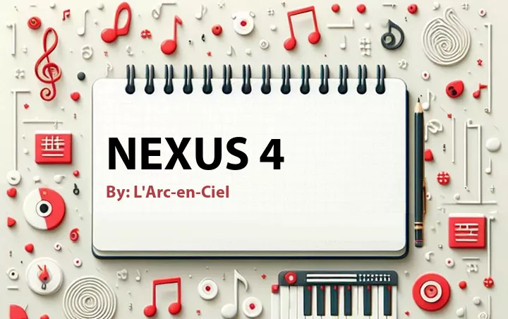 Lirik lagu: Nexus 4 oleh L'Arc-en-Ciel :: Cari Lirik Lagu di WowKeren.com ?