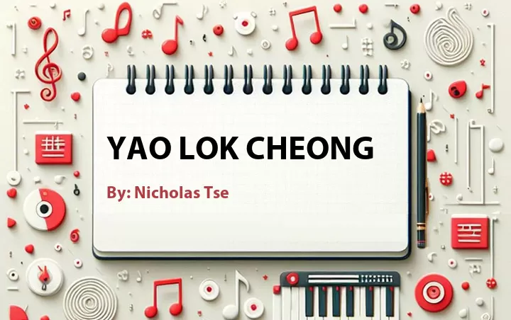 Lirik lagu: Yao Lok Cheong oleh Nicholas Tse :: Cari Lirik Lagu di WowKeren.com ?