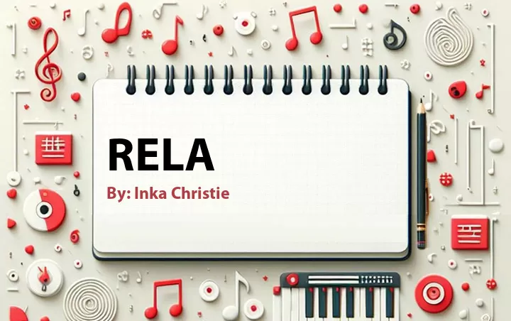 Lirik lagu: Rela oleh Inka Christie :: Cari Lirik Lagu di WowKeren.com ?