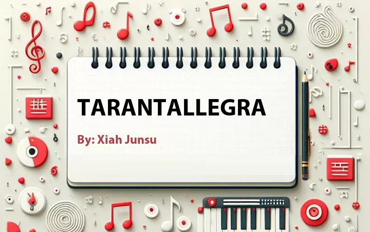 Lirik lagu: Tarantallegra oleh Xiah Junsu :: Cari Lirik Lagu di WowKeren.com ?