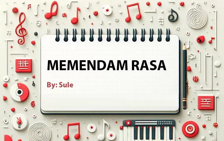 Lirik lagu: Memendam Rasa oleh Sule :: Cari Lirik Lagu di WowKeren.com ?