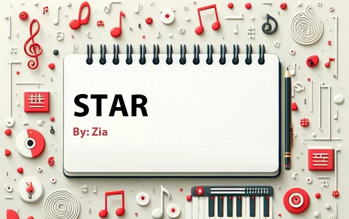 Lirik lagu: Star oleh Zia :: Cari Lirik Lagu di WowKeren.com ?