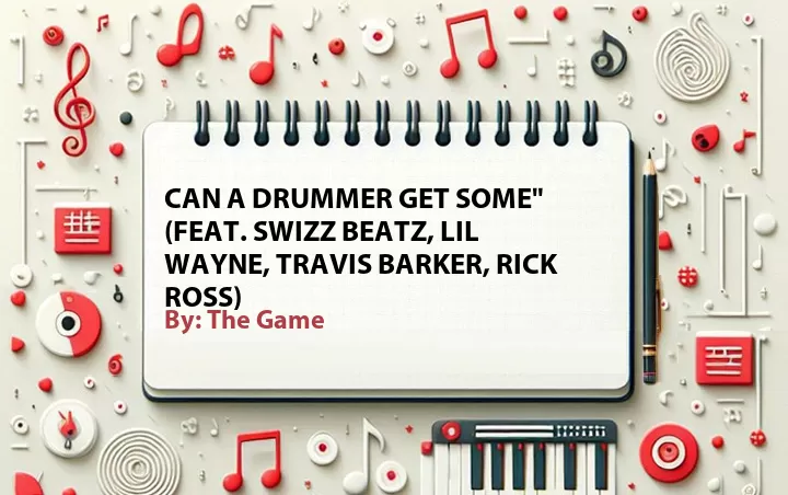Lirik lagu: Can a Drummer Get Some