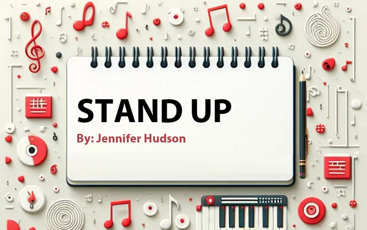 Lirik lagu: Stand Up oleh Jennifer Hudson :: Cari Lirik Lagu di WowKeren.com ?