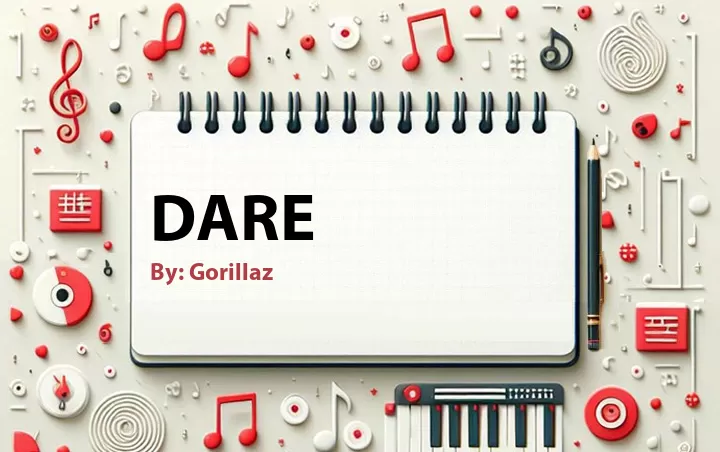 Lirik lagu: Dare oleh Gorillaz :: Cari Lirik Lagu di WowKeren.com ?