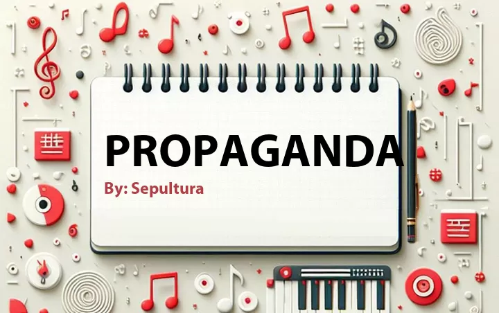 Lirik lagu: Propaganda oleh Sepultura :: Cari Lirik Lagu di WowKeren.com ?