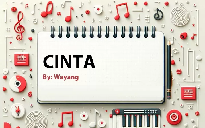 Lirik lagu: Cinta oleh Wayang :: Cari Lirik Lagu di WowKeren.com ?