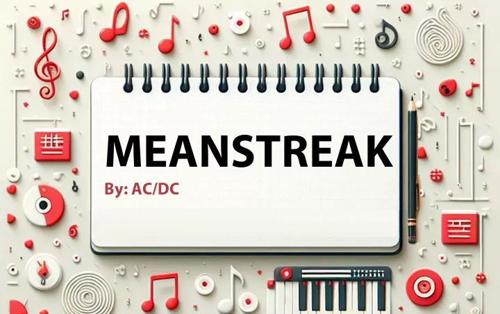 Lirik lagu: Meanstreak oleh AC/DC :: Cari Lirik Lagu di WowKeren.com ?