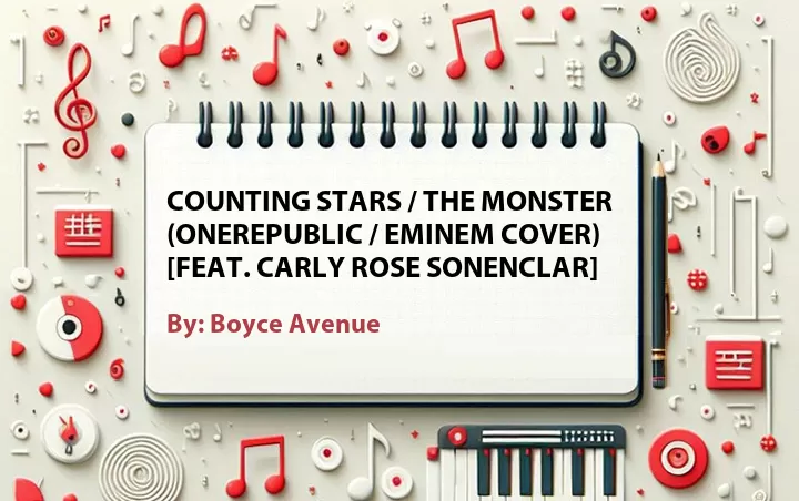 Lirik lagu: Counting Stars / The Monster (OneRepublic / Eminem Cover) [Feat. Carly Rose Sonenclar] oleh Boyce Avenue :: Cari Lirik Lagu di WowKeren.com ?